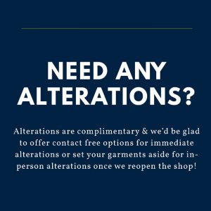 Come in for alterations once we reopen.